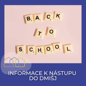 Informace k nástupu do DMIŠJ